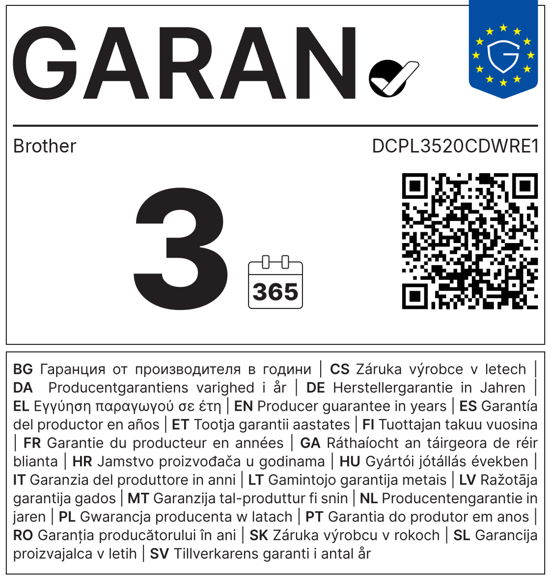 GARAN-Label: Herstellergarantie Brother DCPL3520CDWRE1