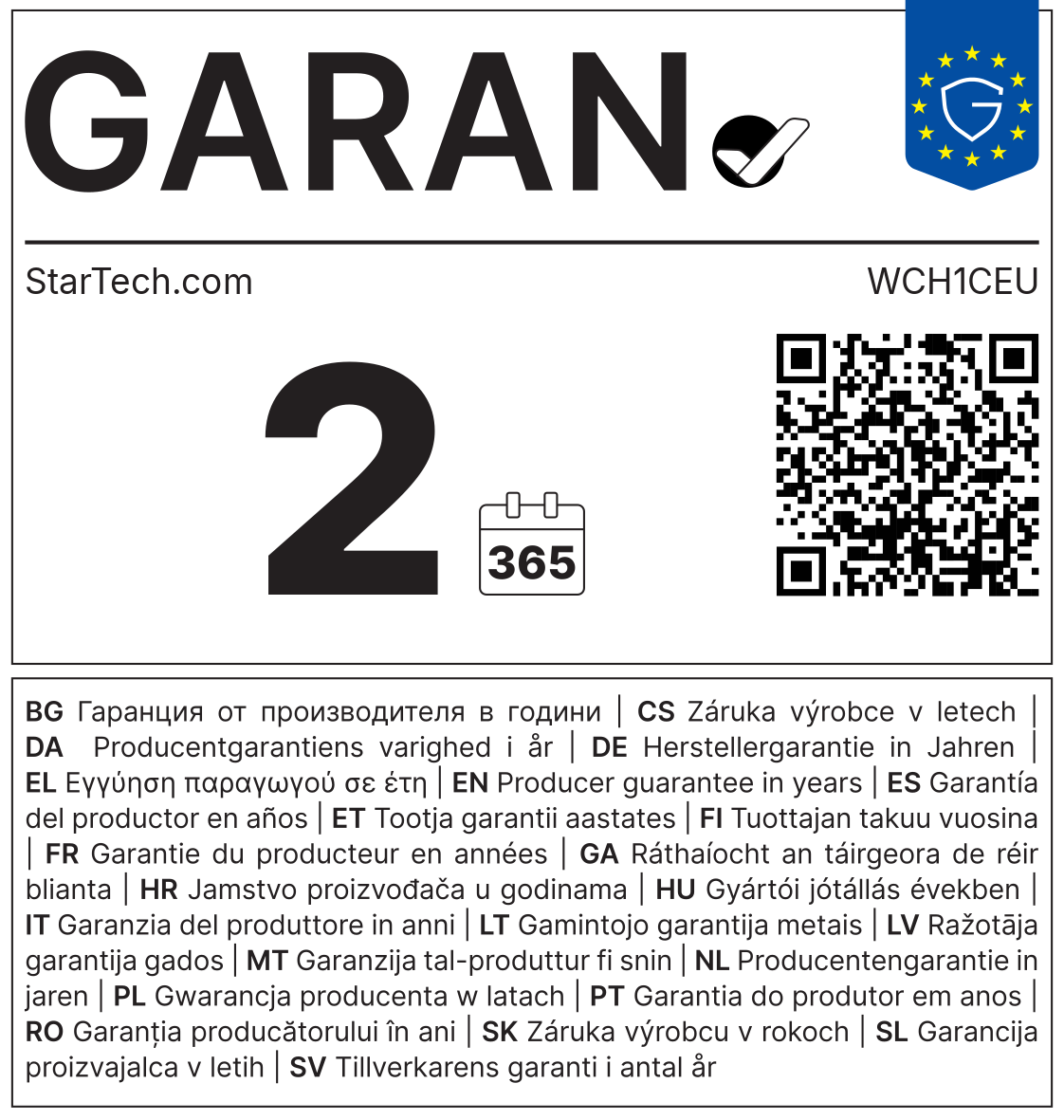 GARAN-Label: Herstellergarantie StarTech.com WCH1CEU