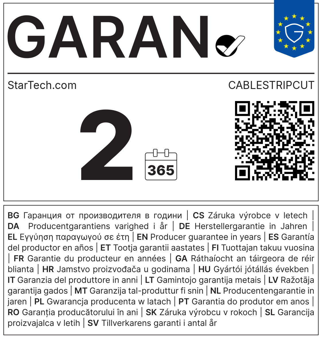 GARAN-Label: Herstellergarantie StarTech.com CABLESTRIPCUT