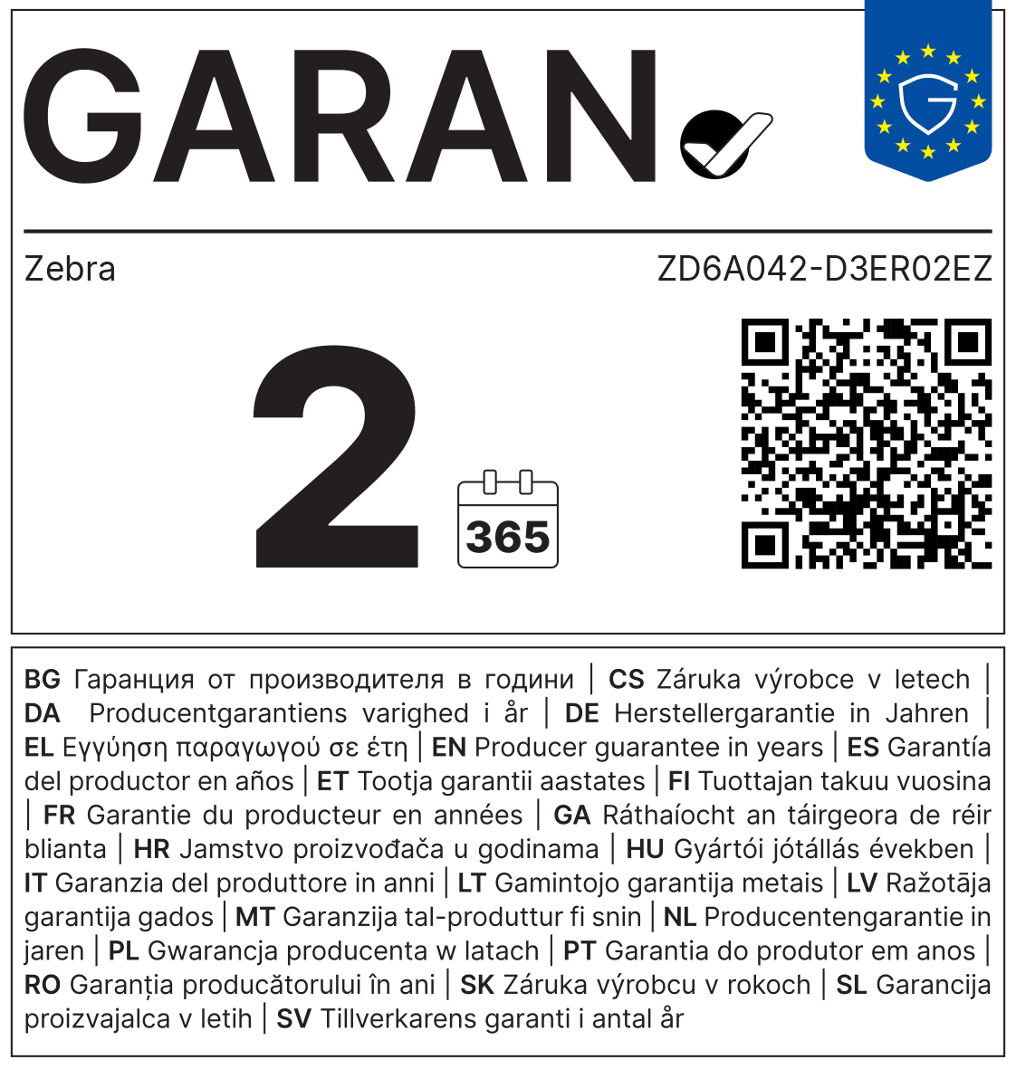 GARAN-Label: Herstellergarantie Zebra ZD6A042-D3ER02EZ